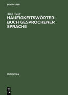 H�ufigkeitsw�rterbuch gesprochener Sprache