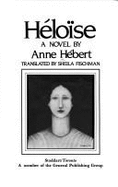 H�lo�se : a novel