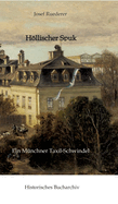 H�llischer Spuk: Ein M?nchner Taxil-Schwindel