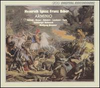 H.I.F. Biber: Arminio - Barbara Schlick (soprano); Bernhard Landauer (counter tenor); Florian Mehltretter (baritone); Gerd Kinda (bass);...