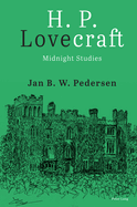 H. P. Lovecraft: Midnight Studies