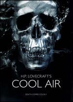 H.P. Lovecraft's Cool Air