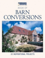 H&R Book of Barn Conversions: 22 Inspirational Projects