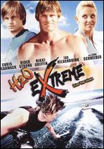 H2O Extreme - Bill Scharpf