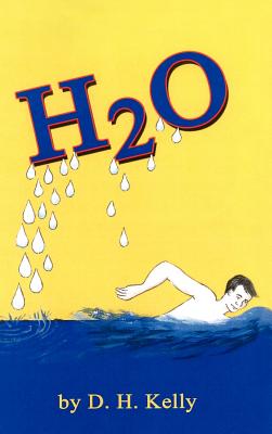 H2O - Kelly, D H
