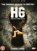 H6: Diary of a Serial Killer