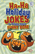 Ha-Ha Holiday Jokes to Tickle Your Funny Bone