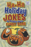 Ha-Ha Holiday Jokes to Tickle Your Funny Bone