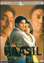 Haasil - Tigmanshu Dhulia