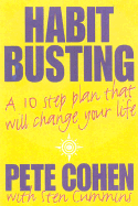 Habit-Busting - Cohen, Pete, and Cummins, Sten