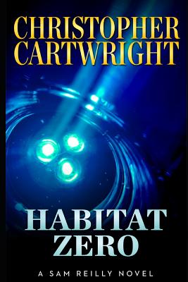 Habitat Zero - Gilmore, David, Edd (Editor), and Cartwright, Christopher