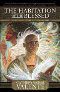 Habitation of the Blessed