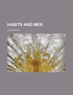 Habits and Men