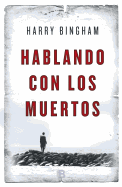 Hablando Con los Muertos