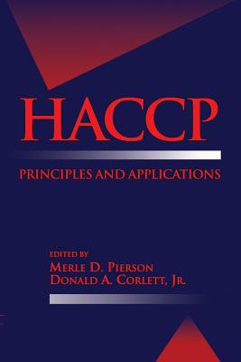 Haccp: Principles and Applications - Pierson, Merle D