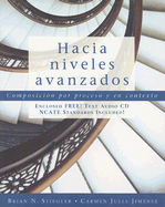 Hacia Niveles Avanzados: Composicion Por Proceso y en Contexto