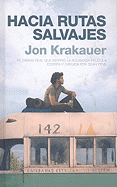 Hacia Rutas Salvajes