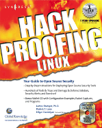 Hack Proofing Linux: A Guide to Open Source Security a Guide to Open Source Security - Stanger, James, and Lane, Patrick T, and Syngress