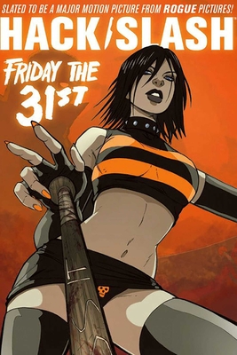 Hack/Slash Omnibus Volume 3 - Seeley, Tim, and Baugh, Bryan, and Mellon, Kevin