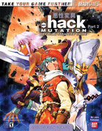 .Hack(tm) Part 2: Mutation Official Strategy Guide
