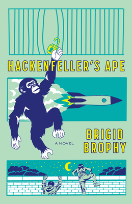 Hackenfeller's Ape - Brophy, Brigid