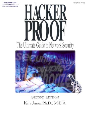 Hacker Proof - Klander, Lars, and Jamsa, Kris, PH.D., and Jamsa