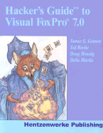 Hacker's Guide to Visual FoxPro 7.0