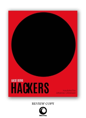 Hackers - Berg, Aase, and Goransson, Johannes (Translated by)
