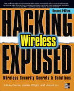 Hacking Exposed Wireless, Second Edition