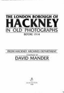 Hackney in Old Photographs