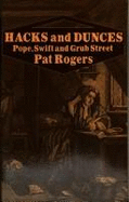 Hacks & Dunces: Pope, Swift & Grub Street