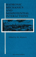 Hadronic Mechanics and Nonpotential: Interactions