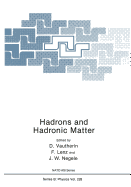 Hadrons and Hadronic Matter