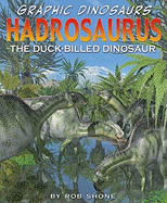 Hadrosaurus: The Duck-Billed Dinosaur