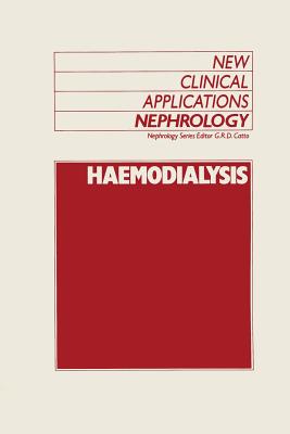 Haemodialysis - Catto, G R (Editor)