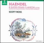 Haendel: 8 Suites pour Clavecin (1720)