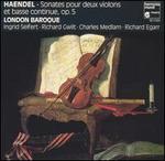 Haendel: Sonates pour deux violons et basse continue, Op. 5