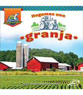 Hagamos Una Granja: Let's Build a Farm