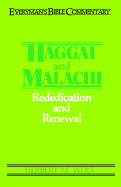 Haggai & Malachi- Everyman's Bible Commentary