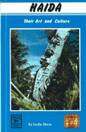 Haida, Their Art and Culture