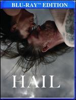 Hail [Blu-ray]