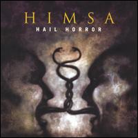 Hail Horror - Himsa