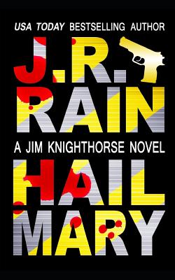 Hail Mary - Rain, J R