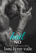 Hail No