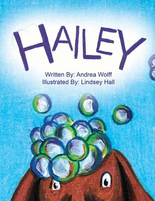 Hailey - Hall, Lindsey, and Wolff, Andrea