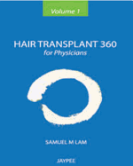 Hair Transplant 360 for Physicians Volume 1