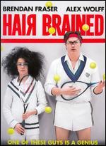 HairBrained - Billy Kent