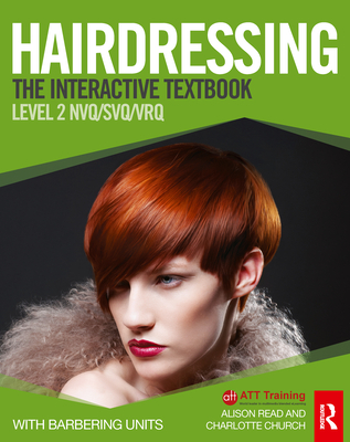 Hairdressing: Level 2: The Interactive Textbook - Church, Charlotte, and Read, Alison