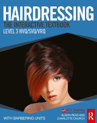 Hairdressing: Level 3: The Interactive Textbook - Church, Charlotte, and Read, Alison