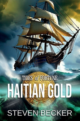 Haitian Gold - Becker, Steven